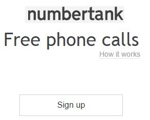 www.numbertank.com Call on mobile phones for free 30 min per day